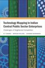 Image for Technology Mapping in Indian Central Public Sector Enterprises : Challenges of Heightened Competition