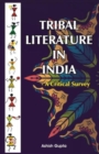 Image for Tribal Literature in India: