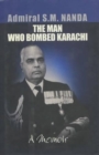 Image for The Man Who Bombed Karachi