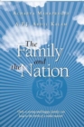 Image for Family And The Nation The