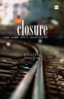 Image for Closure - Some Poems and A Conversation