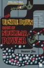 Image for The Upside Down Book Of Nuclear Power