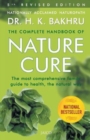 Image for The Complete Handbook of Nature Cure : Comprehensive Family Guide to Health the Nature Way