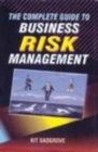 Image for The complete guide to business risk management