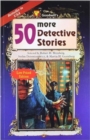 Image for 50 More Detective Stories