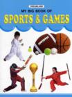 Image for My Big Book of Sports and Games