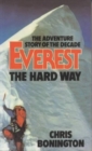 Image for Everest the Hard Way