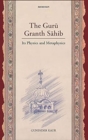 Image for The Guru Granth Sahib : Its Physics and Metaphysics