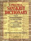 Image for Practical Sanskrit dictionary  : with transliteration, accentuation &amp; etymological analysis throughout