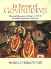 Image for In Favour of Govinddevji : Historical Documents Relating to a Deity of Vrindaban &amp; Eastern Rajasthan