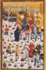 Image for Central Asia in the sixteenth century