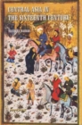 Image for Central Asia in the Sixteenth Century