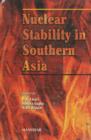 Image for Nuclear Stability in Southern Asia