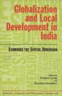 Image for Globalization &amp; Local Development in India