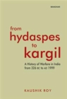 Image for From Hydaspes to Kargil  : a history of warfare in India from 326 BC to AD 1999