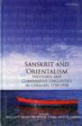 Image for Sanskrit and Orientalism : Indology and Comparative Linguistics in Germany