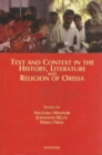 Image for Text &amp; Context in the History, Literature &amp; Religion of Orissa