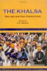 Image for The Khalsa  : Sikh and non-Sikh perspectives