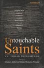 Image for Untouchables Saints : An Indian Phenomenon