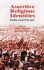 Image for Assertive Religious Identities : India &amp; Europe