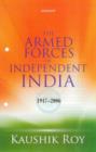 Image for Armed Forces of Independent India