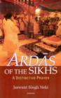 Image for Ardas of the Sikhs : A Distinctive Prayer