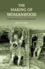Image for Making of Womanhood