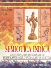 Image for Semiotica Indica : Encyclopaedic Dictionary of Body Language in Indian Art