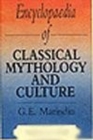 Image for Encyclopaedia of Classical Mythology and Culture