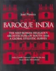 Image for Baroque India : The Neo-Roman Religious Architecture of South-Asia - A Global Stylistic Survey
