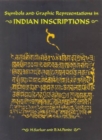 Image for Symbols and Graphic Representations in Indian Inscriptions