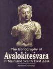 Image for Icongraphy of Avalok Itesvara in Mainland South East Asia