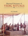 Image for Illustrated Dictionary Vedic Rituals
