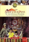 Image for The Sherthukpens of Arunachal Pradesh : A Narrative of Cultural Heritage and Folklore