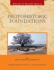 Image for History of Ancient India: Vol. 2 : Protohistoric Foundations