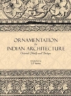 Image for Ornamentation in Indian Architecture