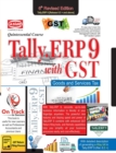 Image for Tally.Erp9 for G.S.T. Quintessential Course 6th Ed. Ver. 6.5)