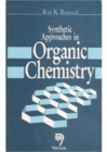 Image for Synthetic Approaches in Organic Chemistry