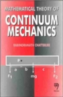 Image for Mathematical Theory of Continuum Mechanics