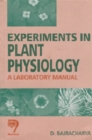 Image for Experiments in Plant Physiology : A Laboratory Manual