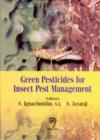 Image for Green Pesticides for Insect Pest Management