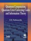 Image for Quantum Computation, Quantum Error Correcting Codes and Information Theory