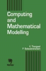 Image for Computing and Mathematical Modeling