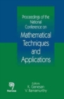 Image for Proceedings of the National Conference on Mathematical Techniques and Applications