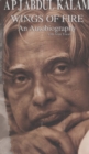 Image for Wings Of Fire : An Autobiography Of Abdul Kalam
