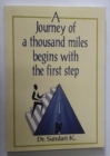 Image for A Journey of a Thousand Miles Begins with a First Step