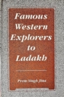 Image for Famous Western Explorers to Ladakh