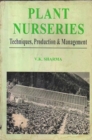 Image for Plant Nurseries : Techniques, Production and Management