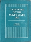 Image for Gazetteer of the Suket State (1927)