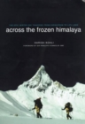 Image for Across the Frozen Himalaya